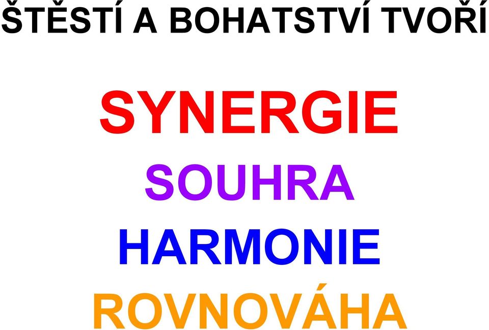 TVOŘÍ SYNERGIE