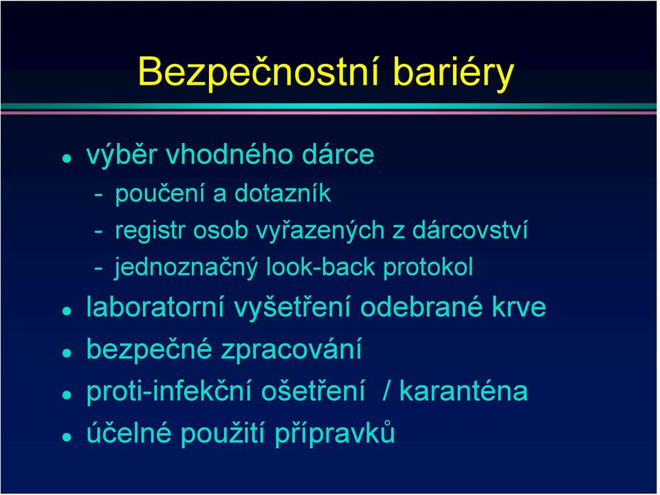 protokol laboratorní vyšetření odebrané krve bezpečné