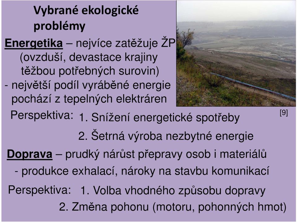 Snížení energetické spotřeby [9] 2.