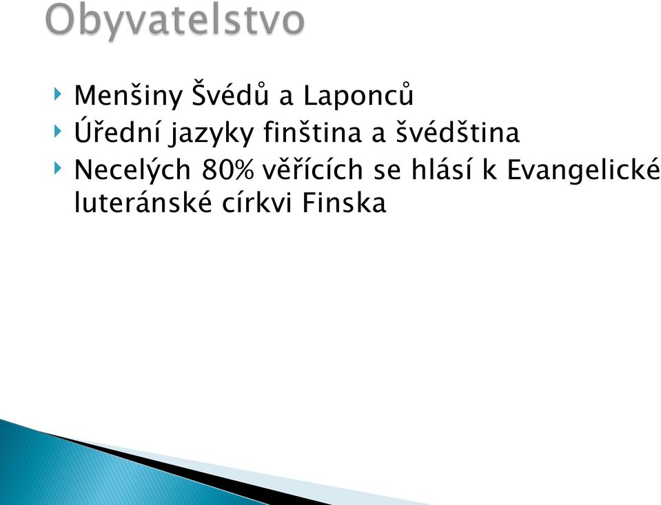 Necelých 80% věřících se hlásí