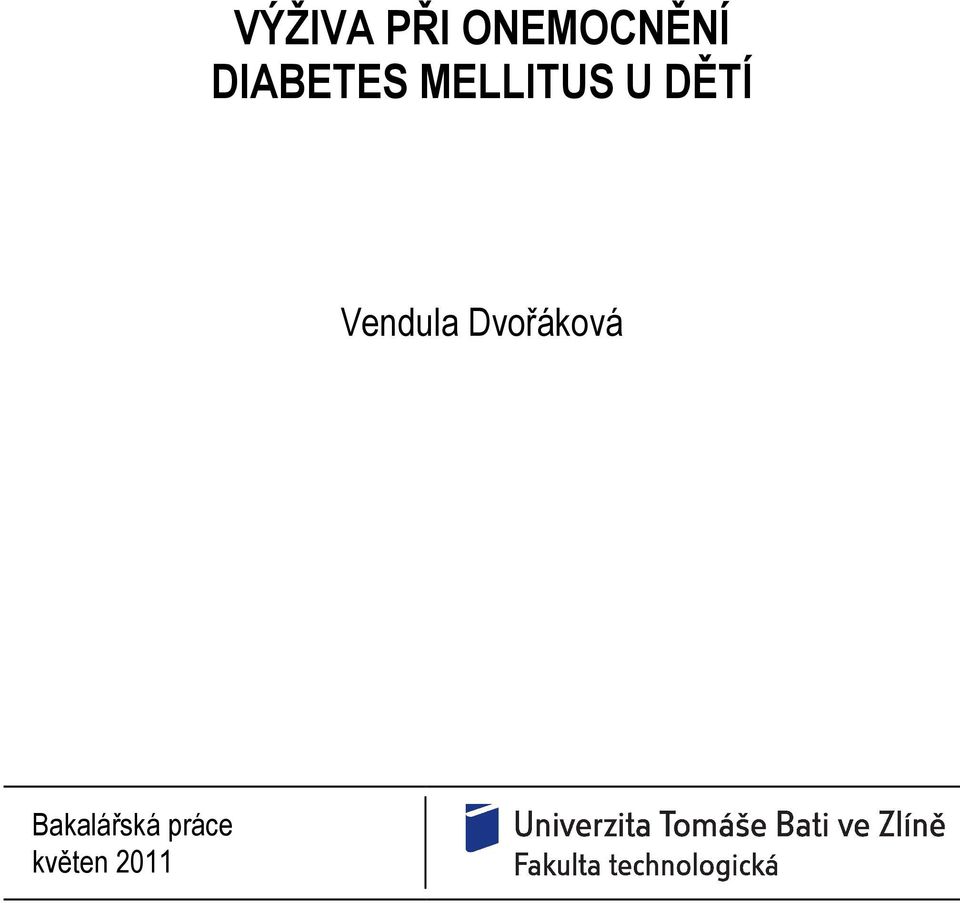 DĚTÍ Vendula Dvořáková