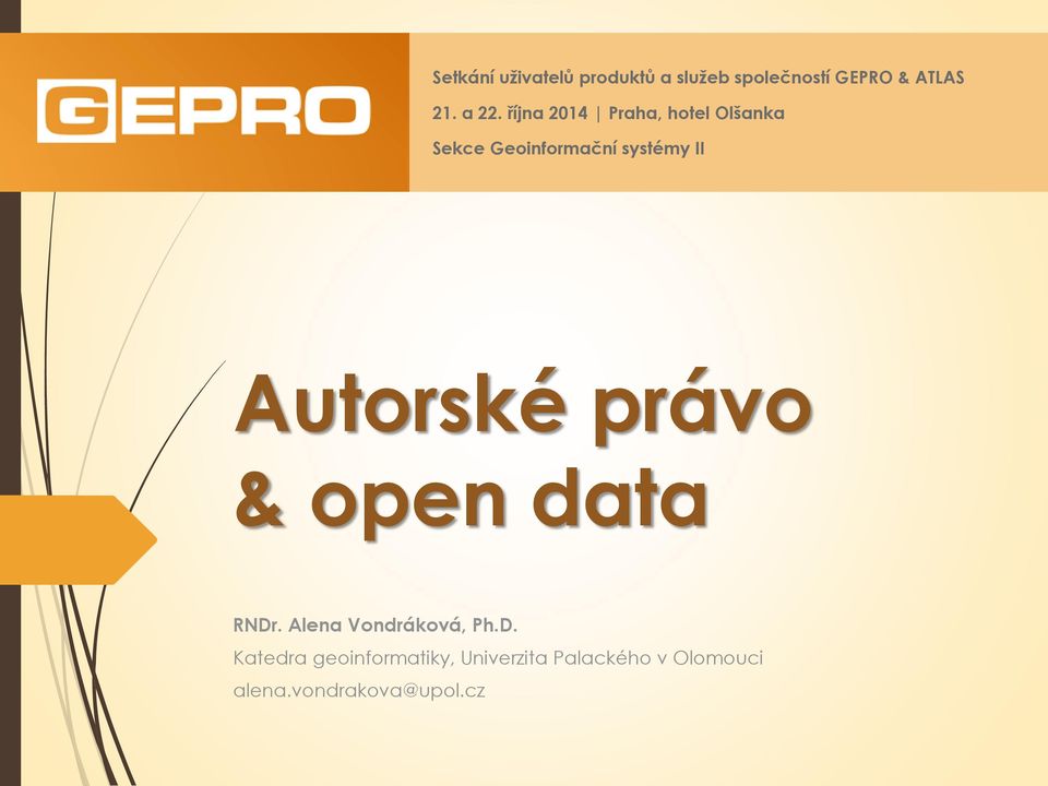 II Autorské právo & open data RNDr