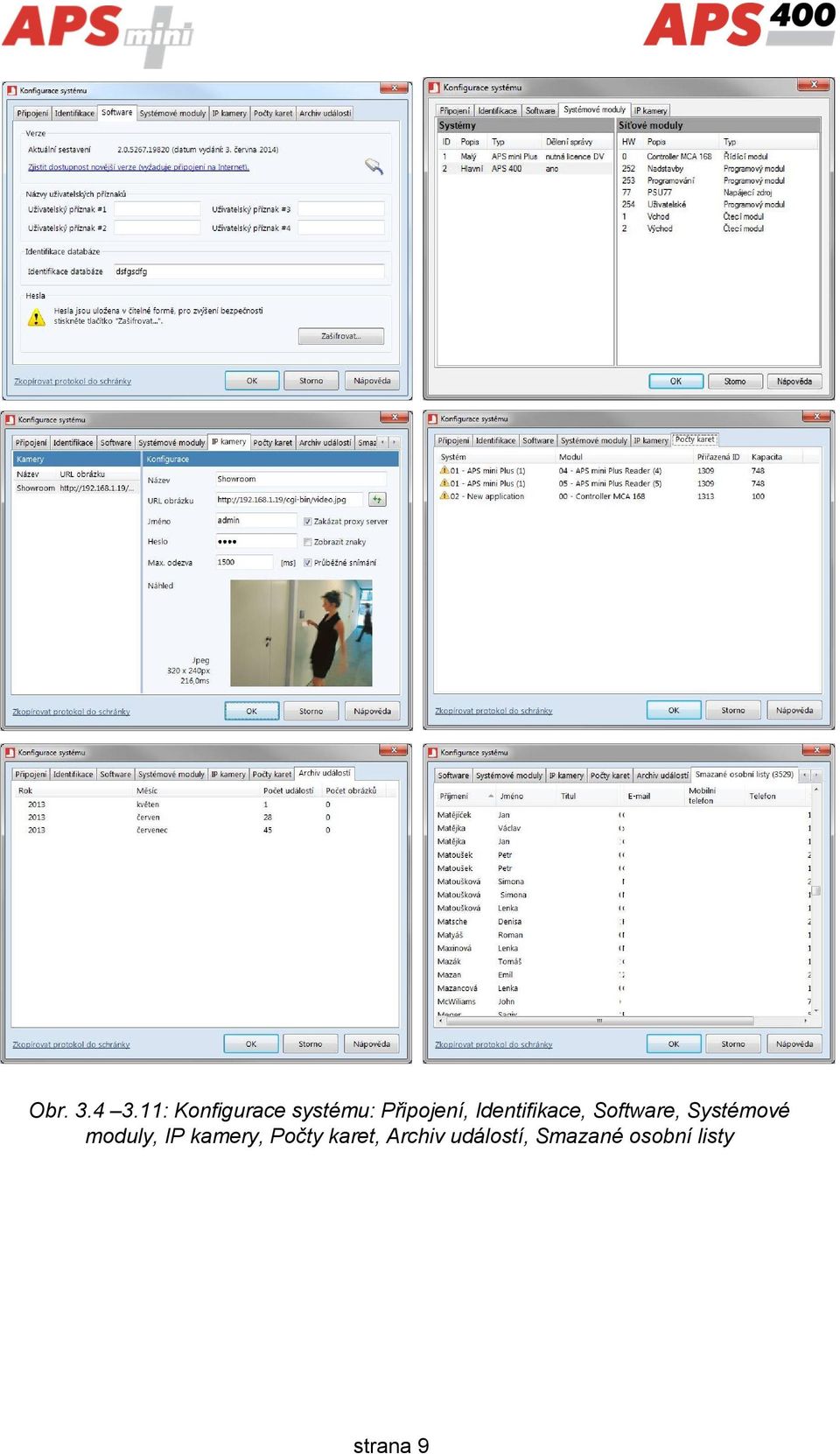 Identifikace, Software, Systémové