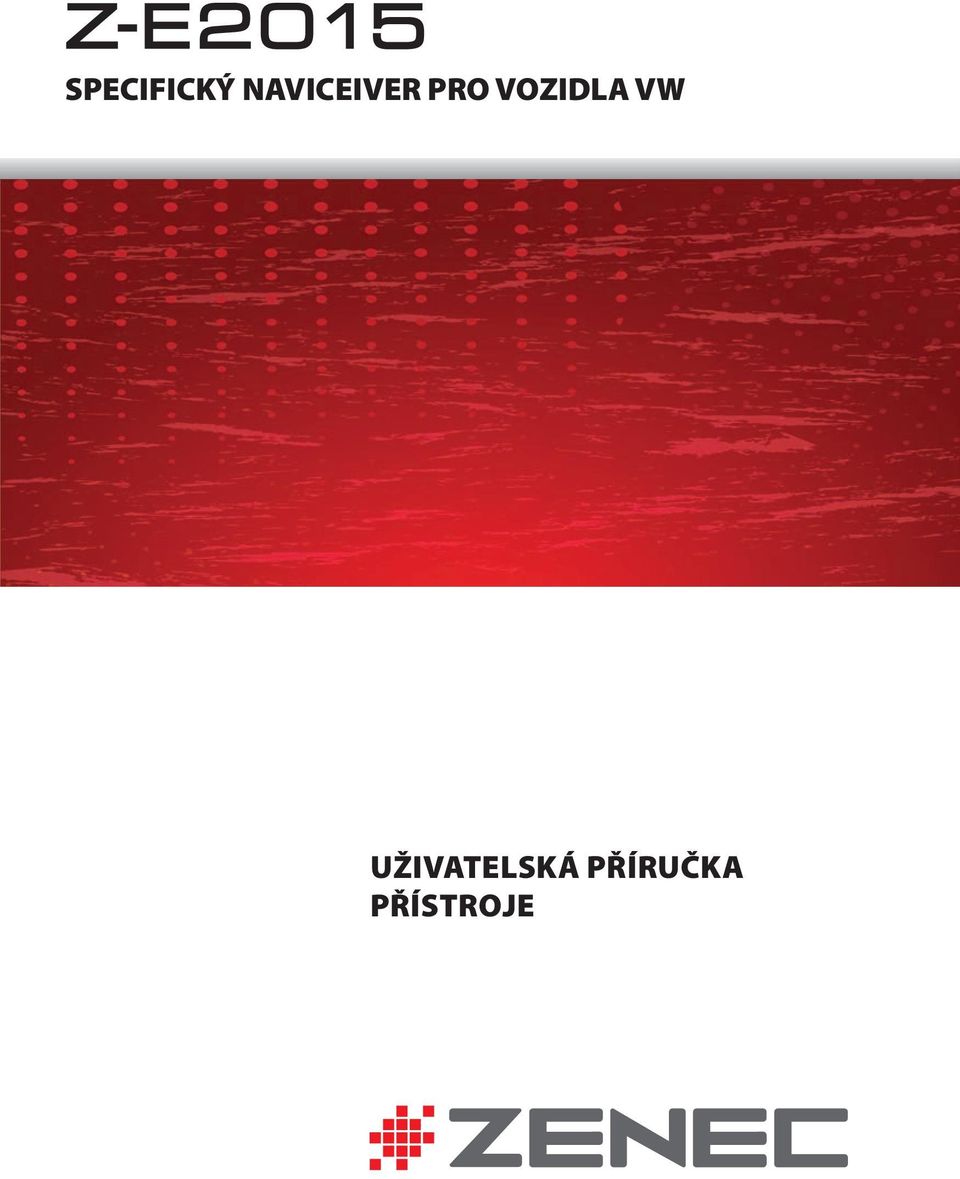 PŘÍRUČKA UŽIVATELSKÁ
