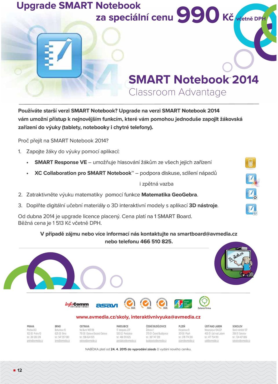Proč přejít na SMART Notebook 2014? 1.
