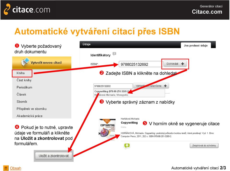 nabídky Pokud je to nutné, upravte údaje ve formuláři a klikněte na Uložit a