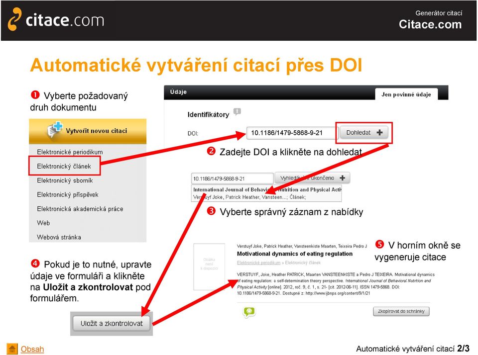 nabídky Pokud je to nutné, upravte údaje ve formuláři a klikněte na Uložit a