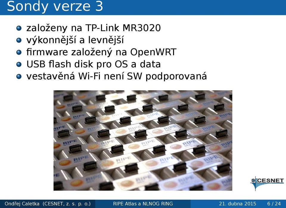 a data vestavěná Wi-Fi není SW podporovaná Ondřej Caletka