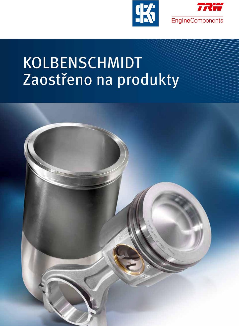 KOLBENSCHMIDT Zaostřeno na produkty - PDF Stažení zdarma