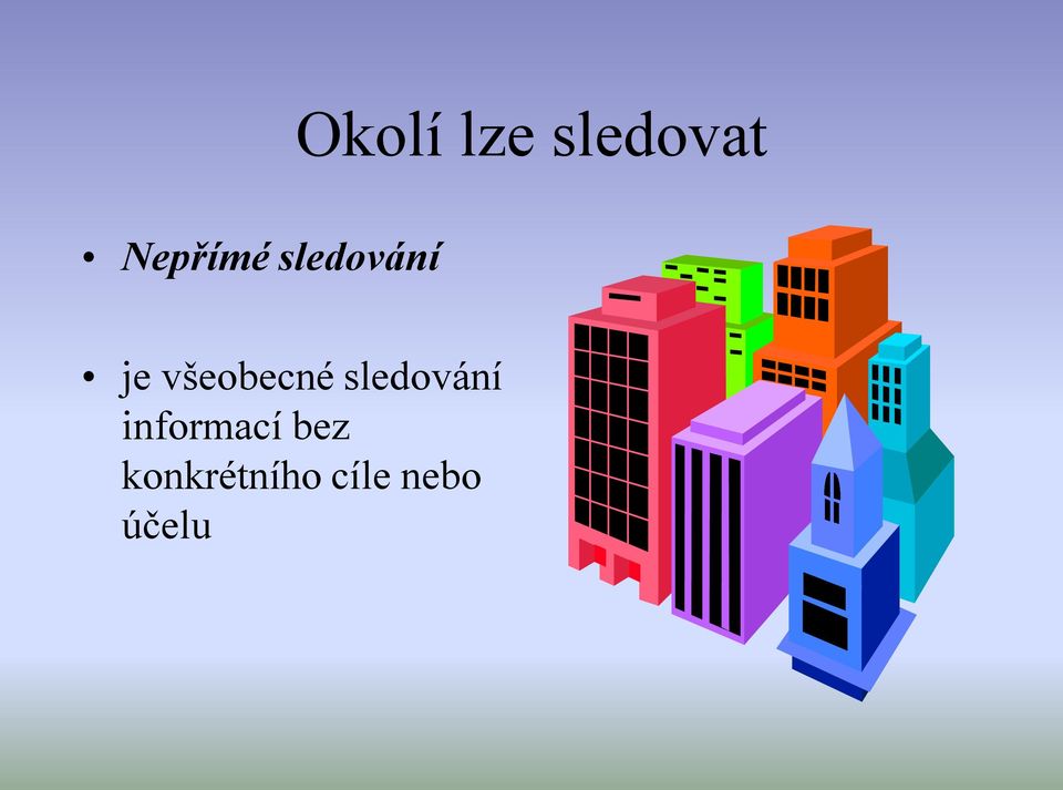 všeobecné sledování