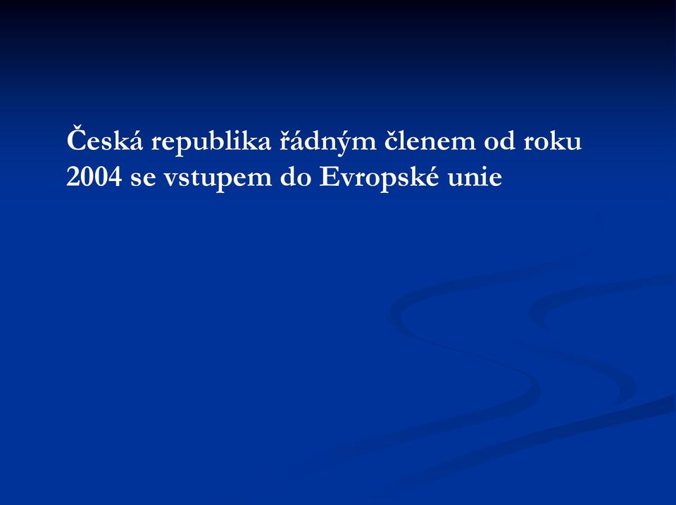 roku 2004 se