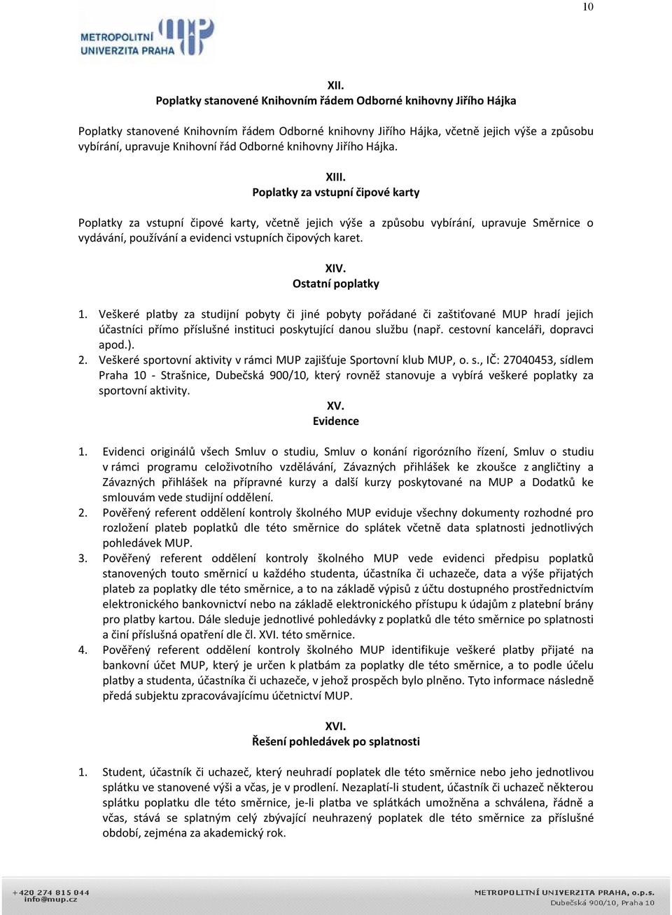 knihovny Jiřího Hájka. XIII.
