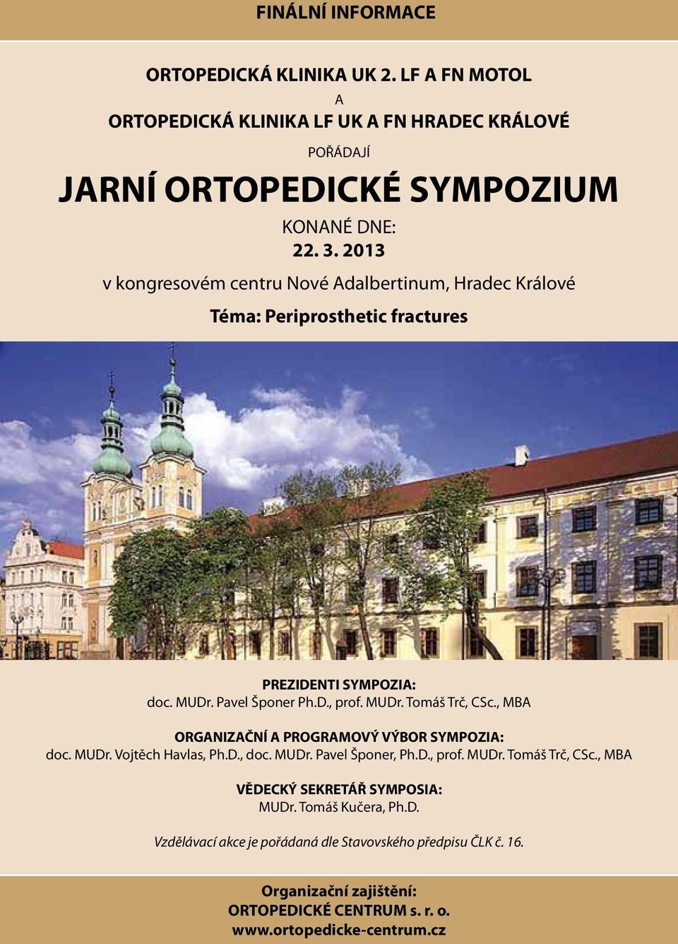 4 ortopedické sympozium litoměřice 2008