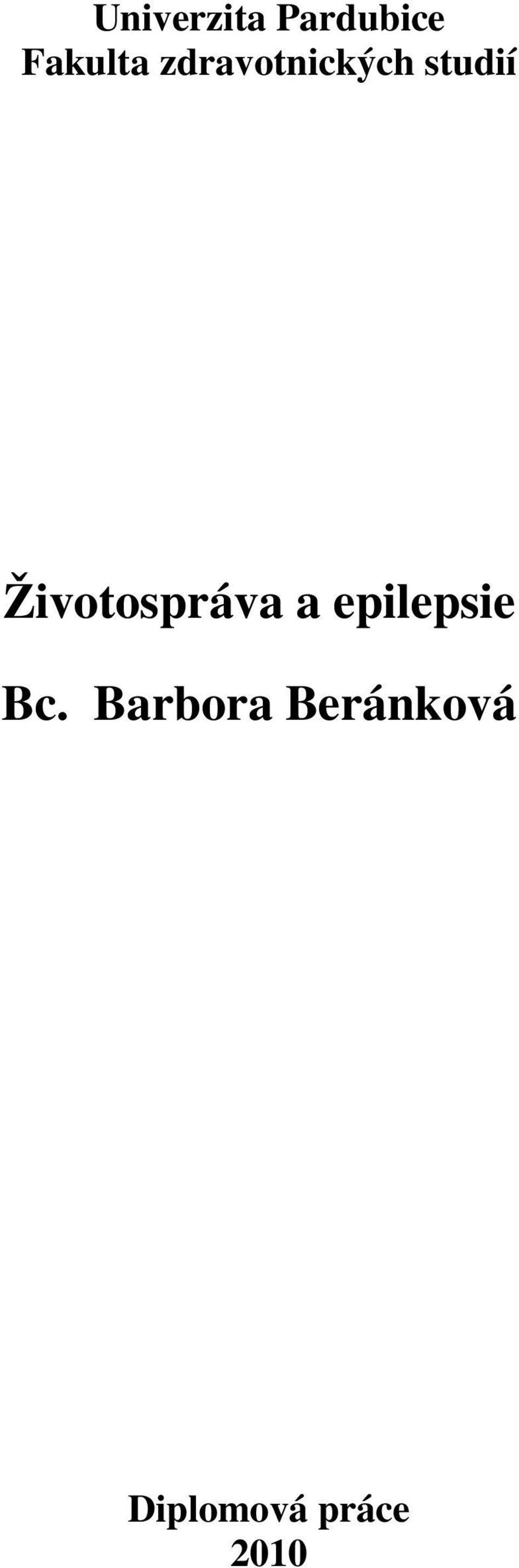 Životospráva a epilepsie Bc.