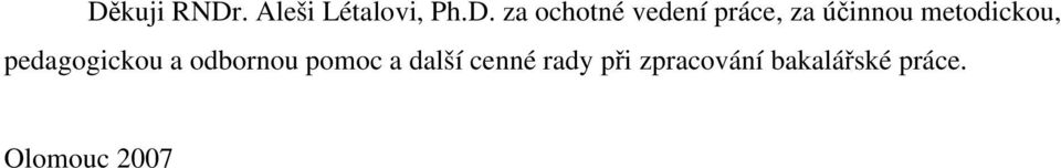 pedagogickou a odbornou pomoc a další cenné