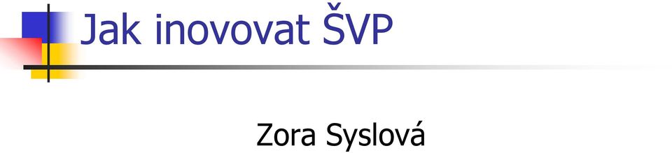 ŠVP Zora