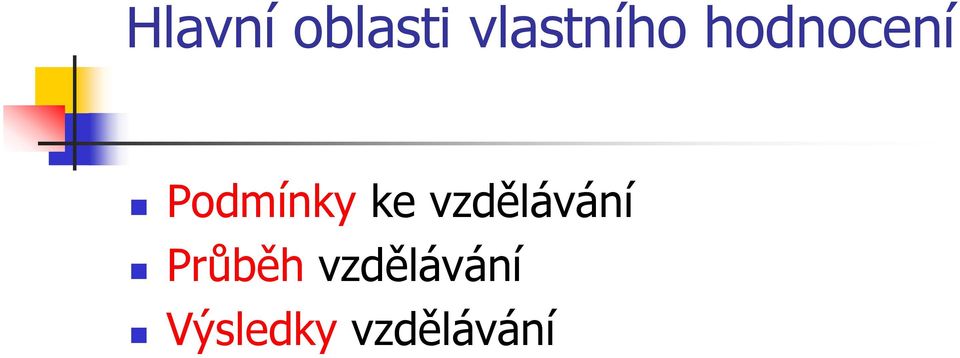 Podmínky ke vzdělávání