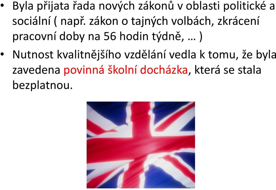 zákon o tajných volbách, zkrácení pracovní doby na 56 hodin