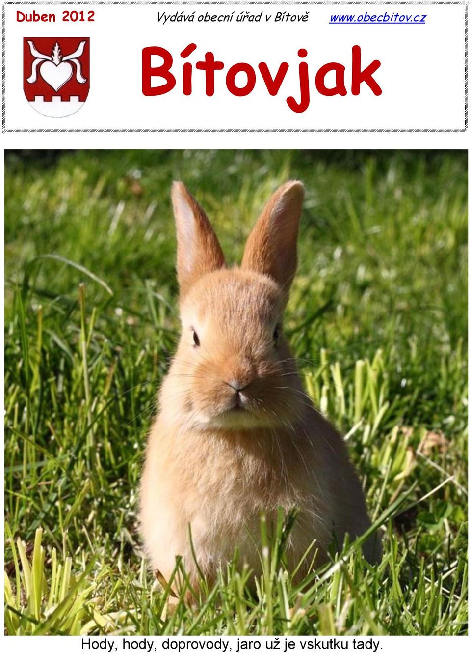 cz Bítovjak Hody, hody,