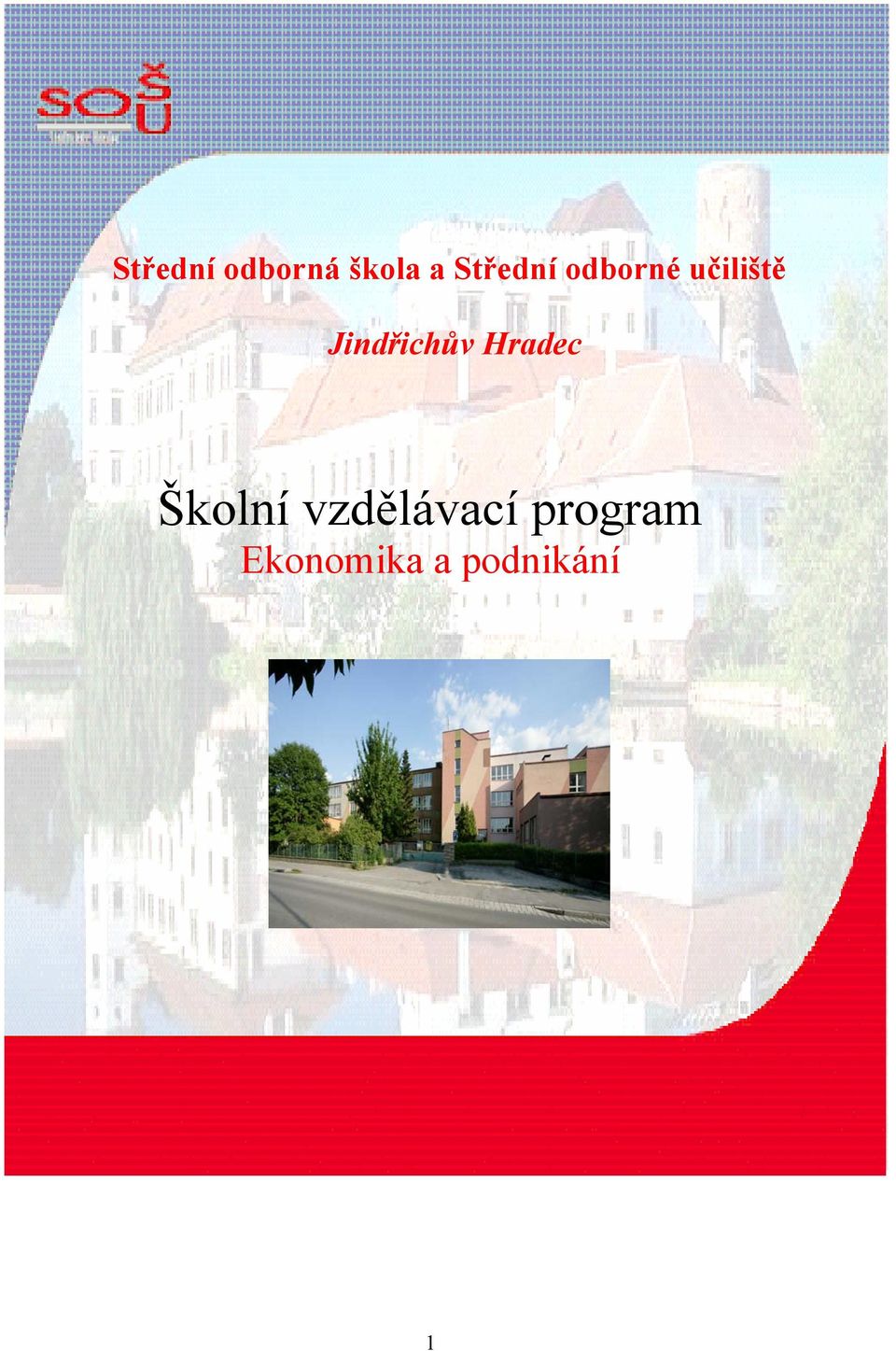 Jindřichův Hradec Školní