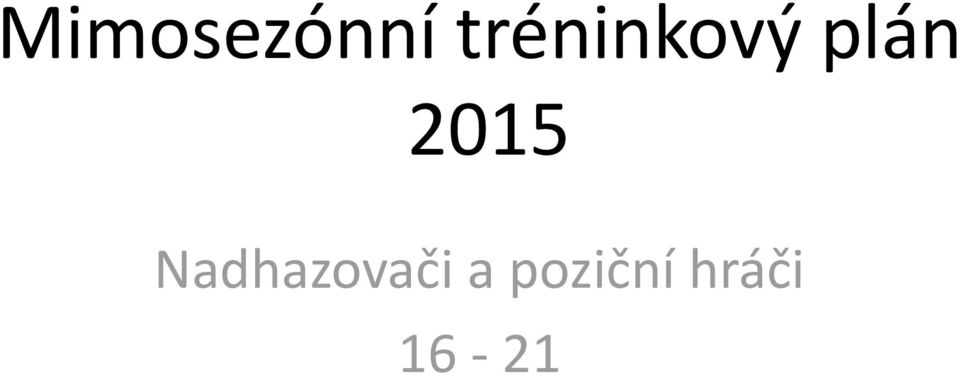 2015 Nadhazovači