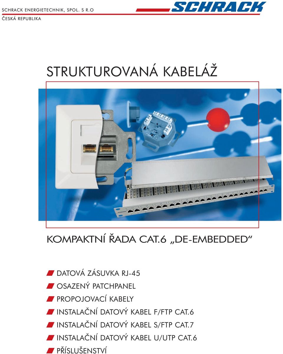 6 DE-EMBEDDED Datová zásuvka RJ-45 osazený patchpanel propojovací