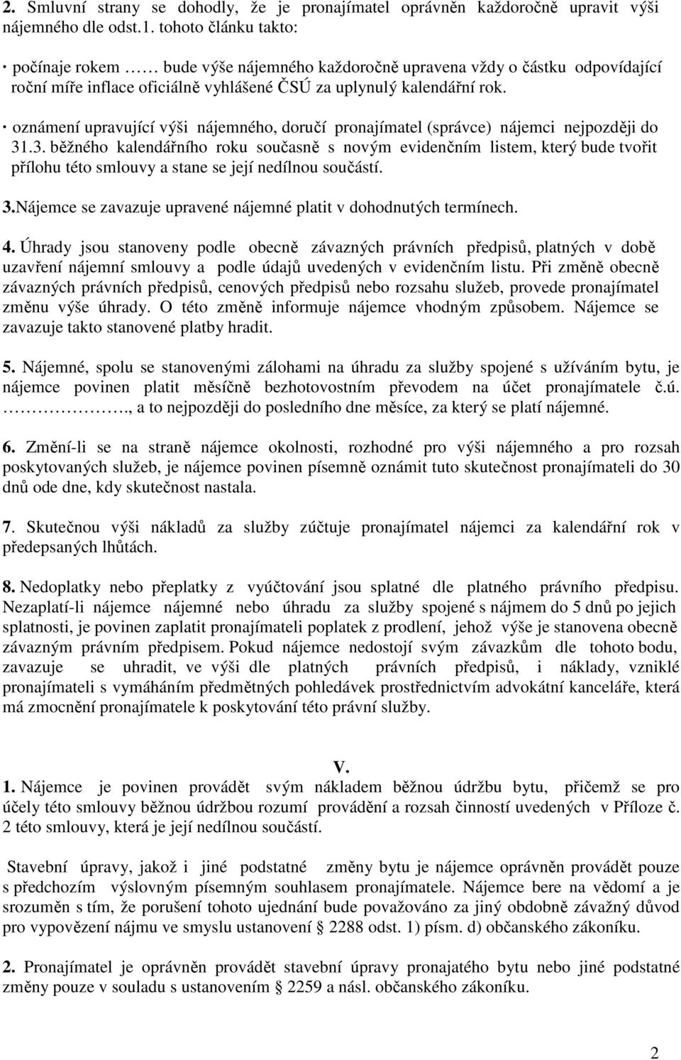 oznámení upravující výši nájemného, doručí pronajímatel (správce) nájemci nejpozději do 31