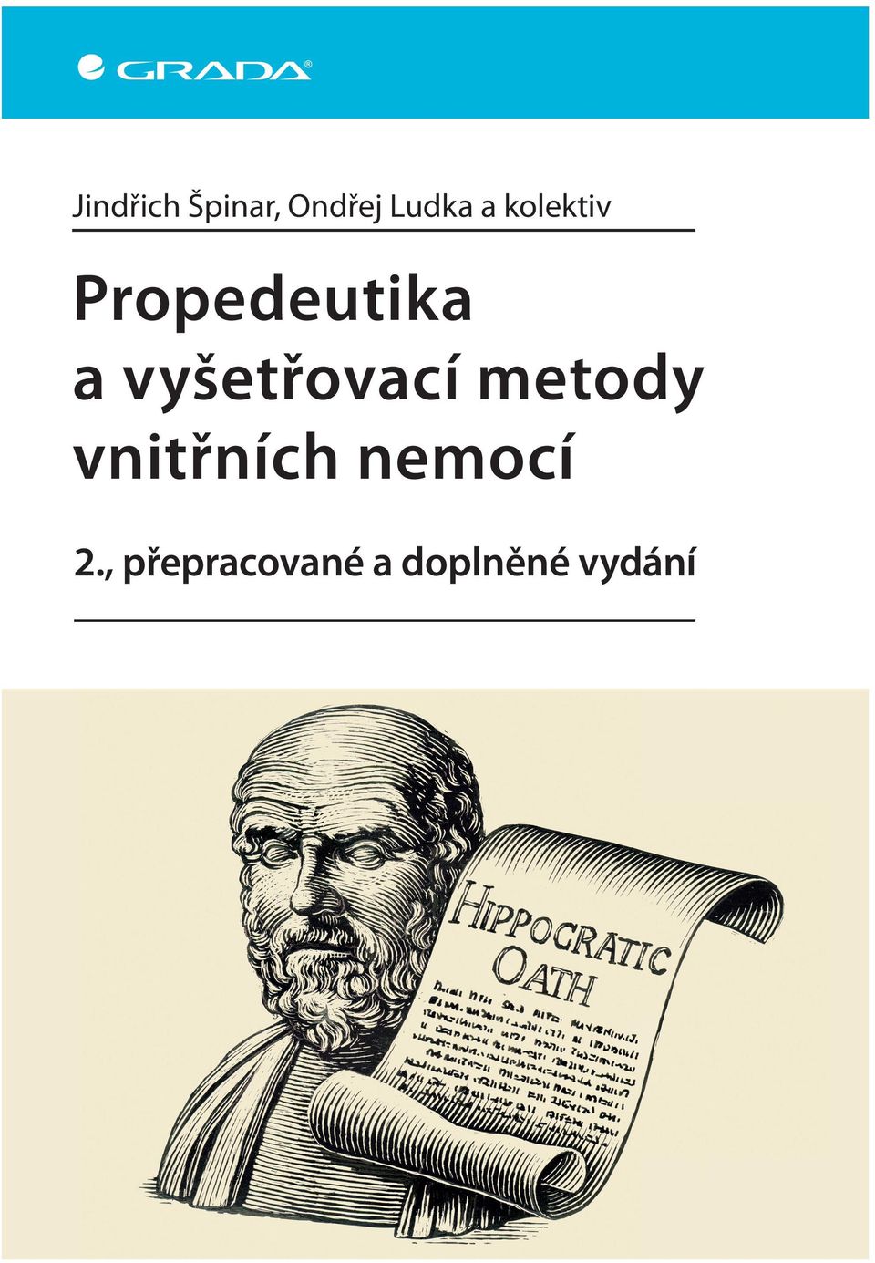 Autoři v mezidobí sbírali cenné připomínky zejména od studentů při výuce, a tak vznikla tato nová verze publikace.