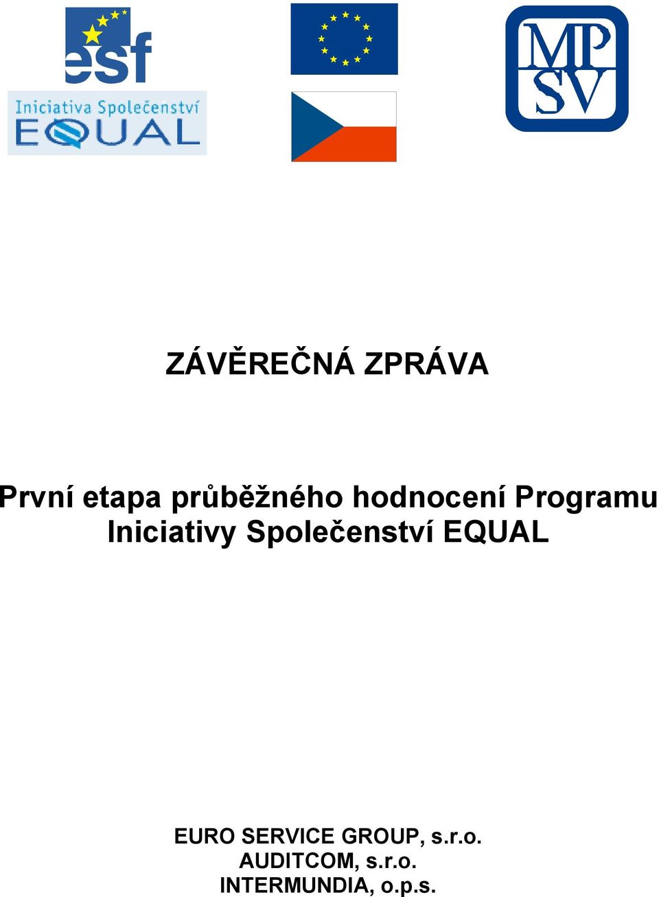 Iniciativy Společenství EQUAL EURO