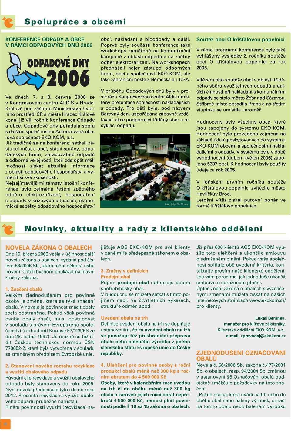 Odpadové dny pořádala sp