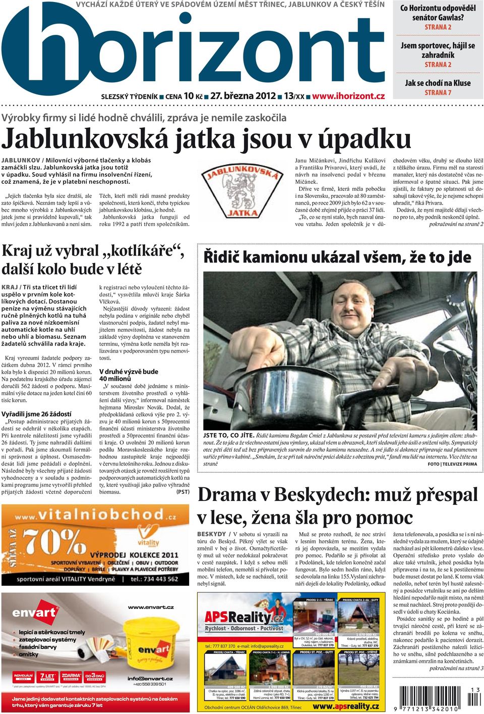 cz Výrobky firmy si lidé hodně chválili, zpráva je nemile zaskočila Jablunkovská jatka jsou v úpadku JABLUNKOV / Milovníci výborné tlačenky a klobás zamáčkli slzu.