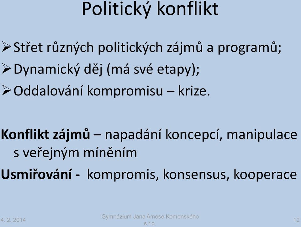 kompromisu krize.