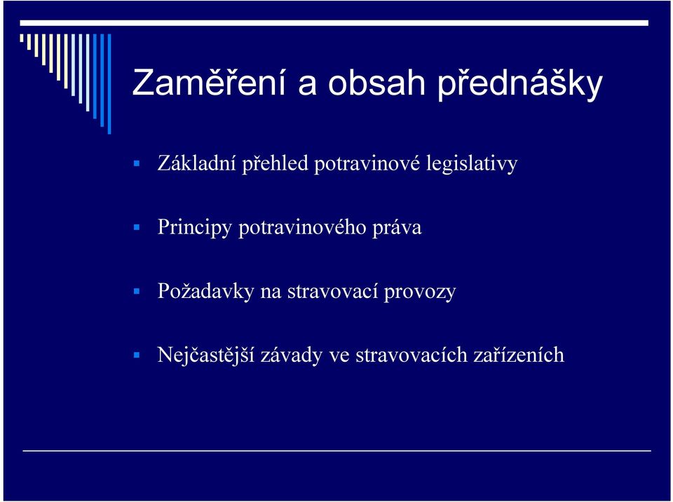 potravinového práva Požadavky na stravovací
