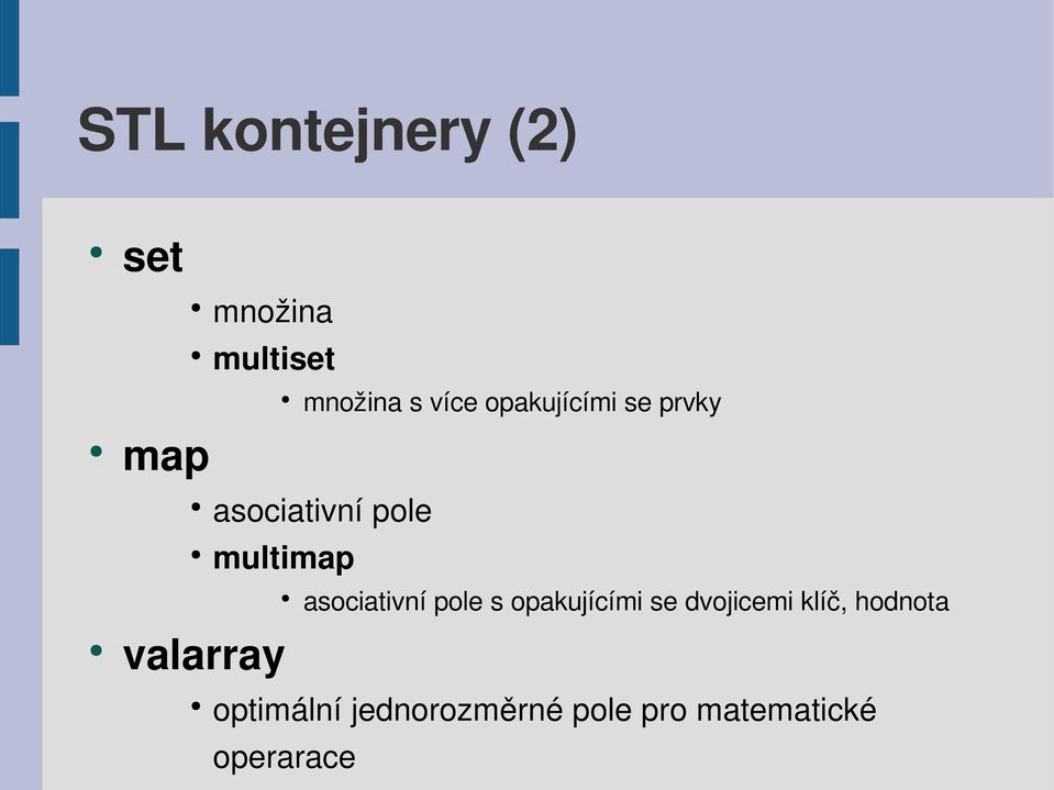 multimap asociativní pole s opakujícími se dvojicemi