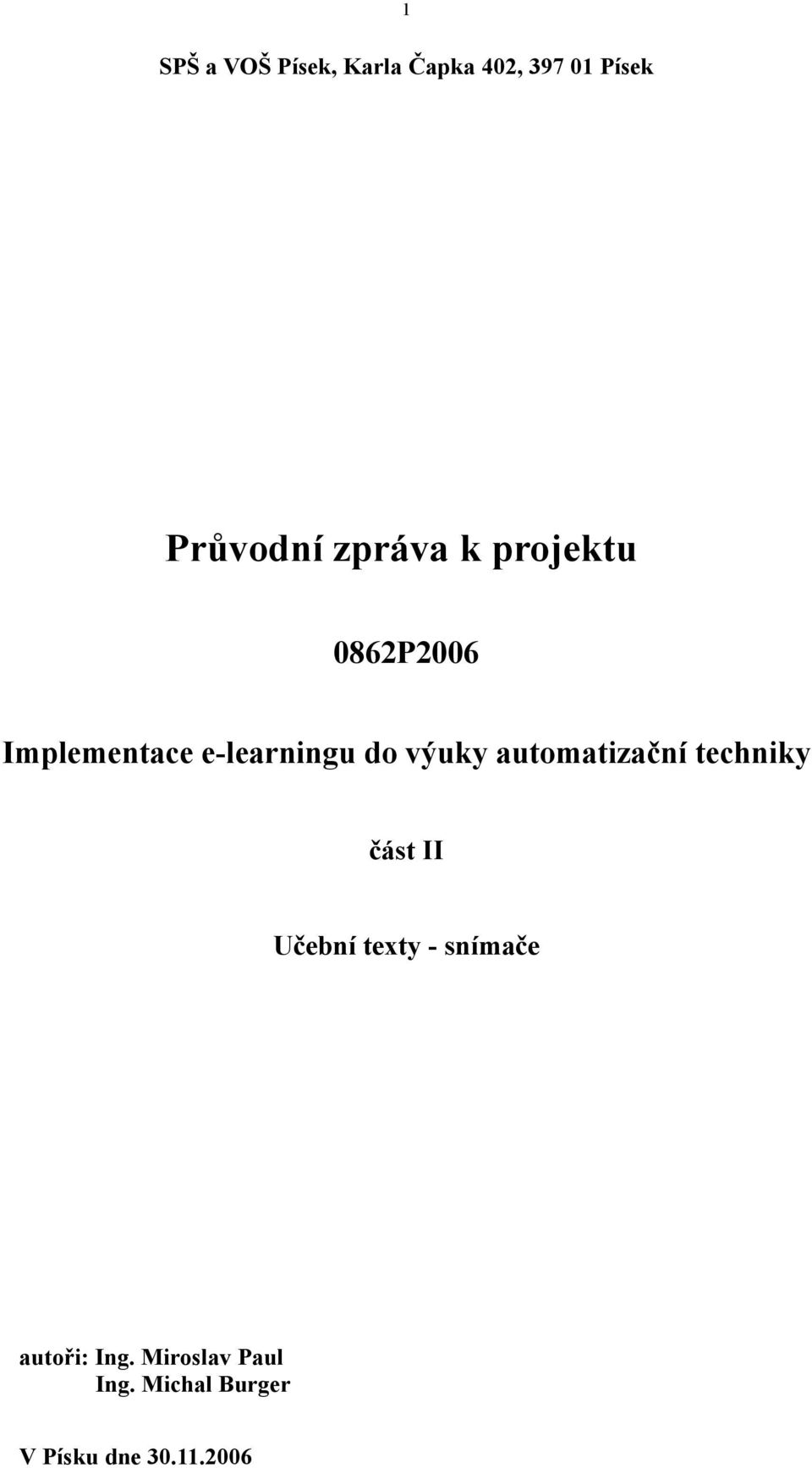 výuky automatizační techniky část II Učební texty - snímače