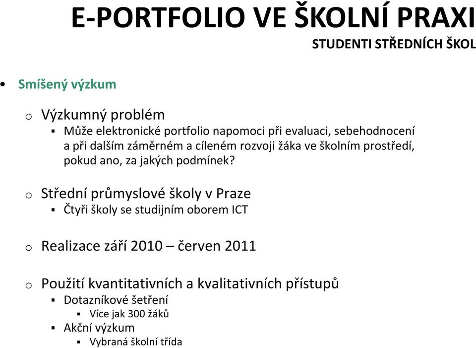 jakých pdmínek?