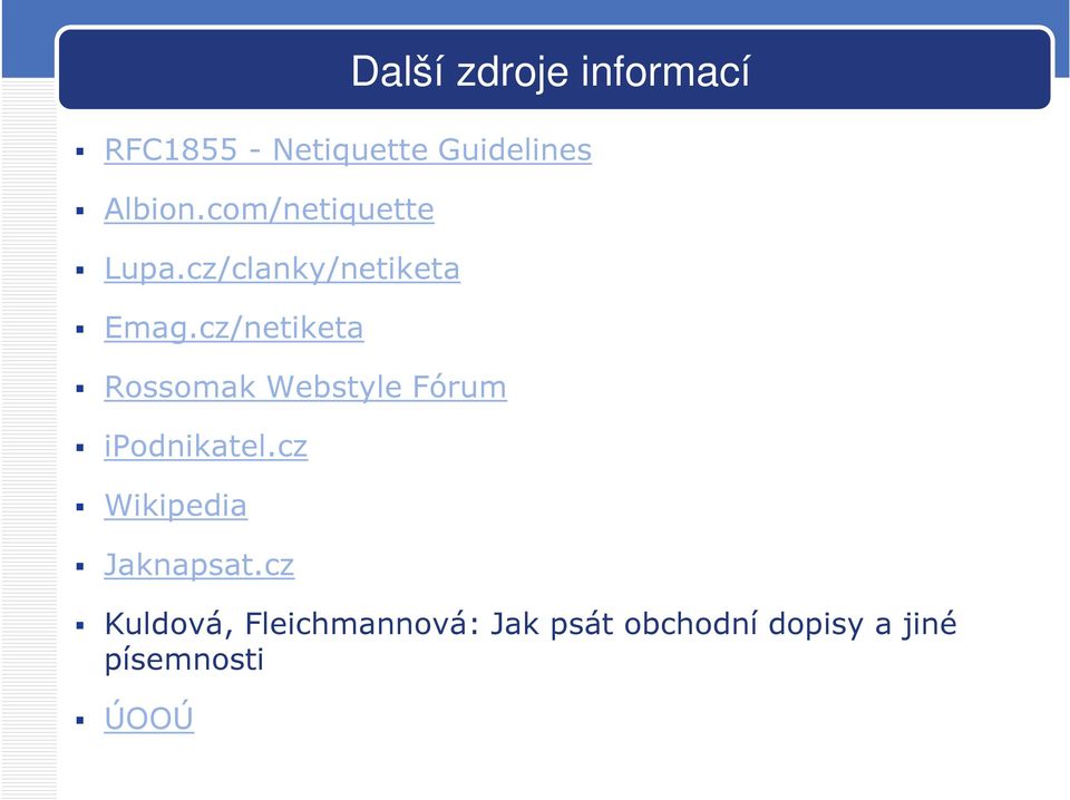 cz/netiketa Rossomak Webstyle Fórum ipodnikatel.