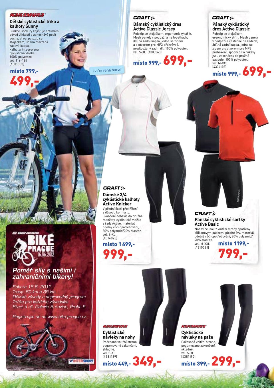Dámský cyklistický dres Active Classic Jersey Polozip se stojáčkem, ergonomický střih, Mesh panely v podpaží a na lopatkách, 3dílná zadní kapsa, jedna se zipem a s otvorem pro MP3 přehrávač,