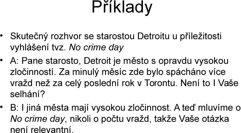 Za minulý měsíc zde bylo spácháno více vražd než za celý poslední rok v Torontu.