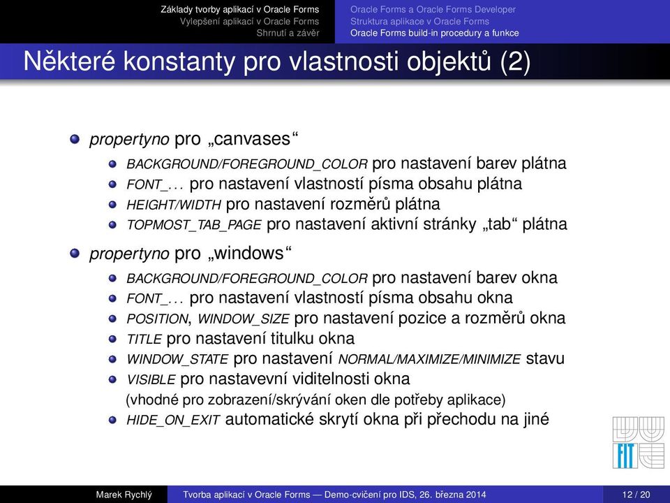 pro nastavení barev okna FONT_.