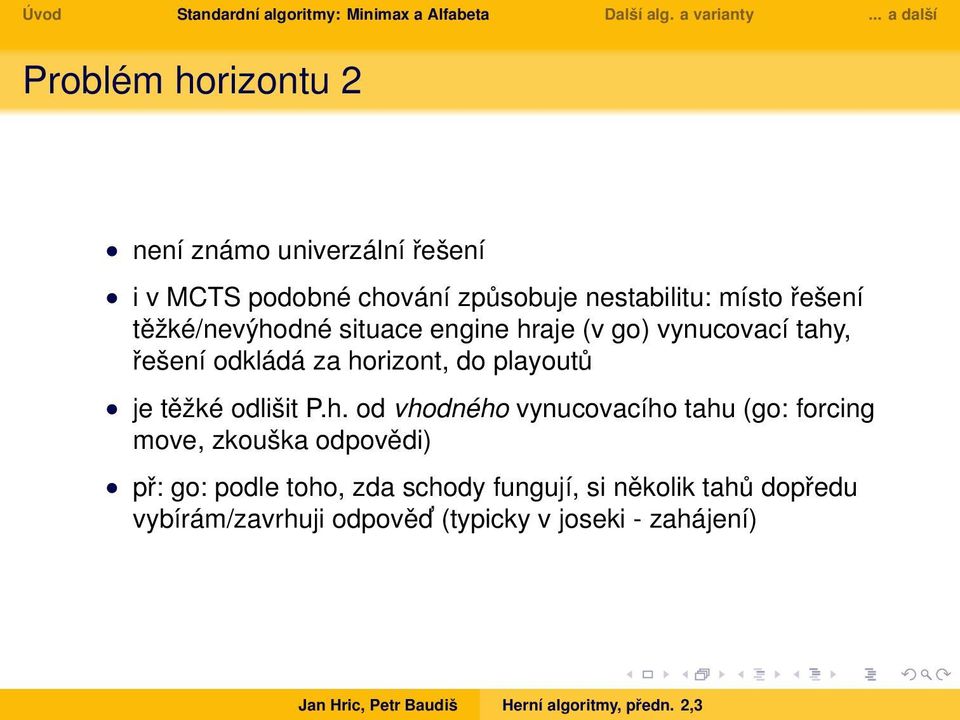 playoutů je těžké odlišit P.h.