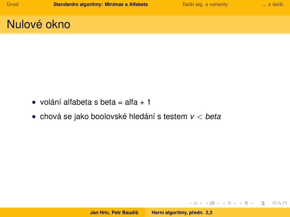 + 1 chová se jako