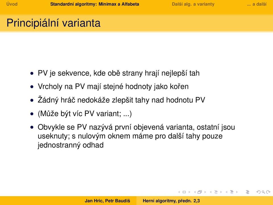 hodnotu PV (Může být víc PV variant;.