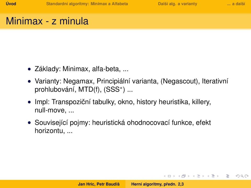 prohlubování, MTD(f), (SSS ).