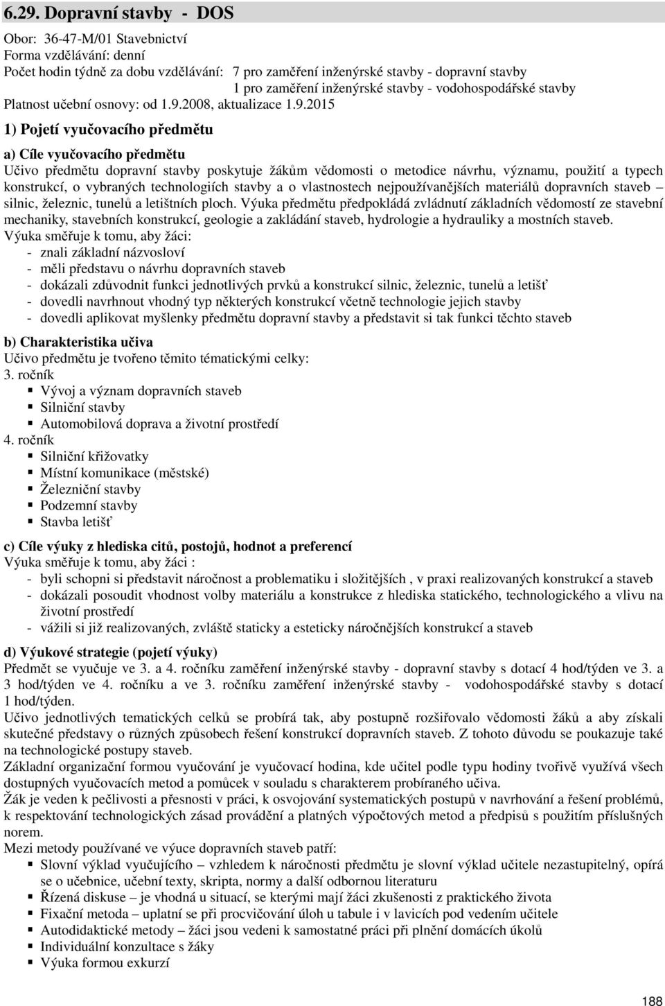 2008, aktualizace 1.9.