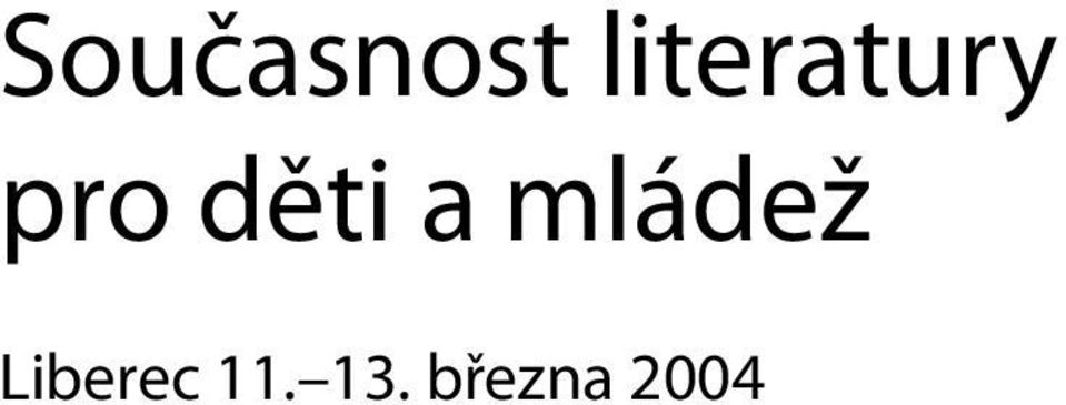 děti a mládež