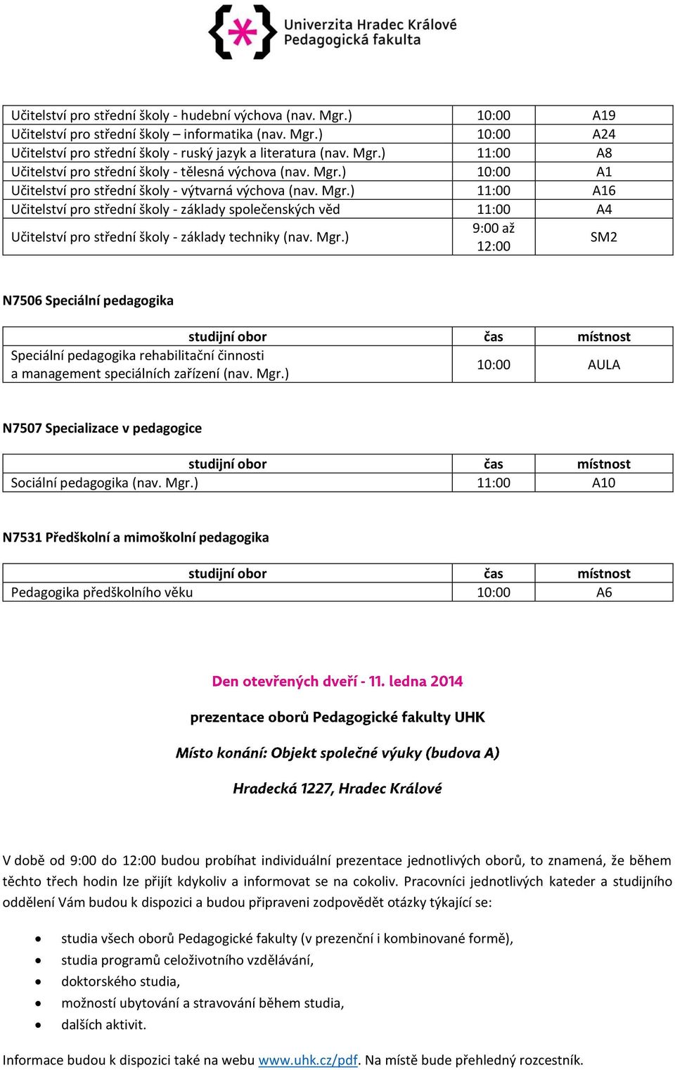 Mgr.) AULA N7507 Specializace v pedagogice Sociální pedagogika (nav. Mgr.