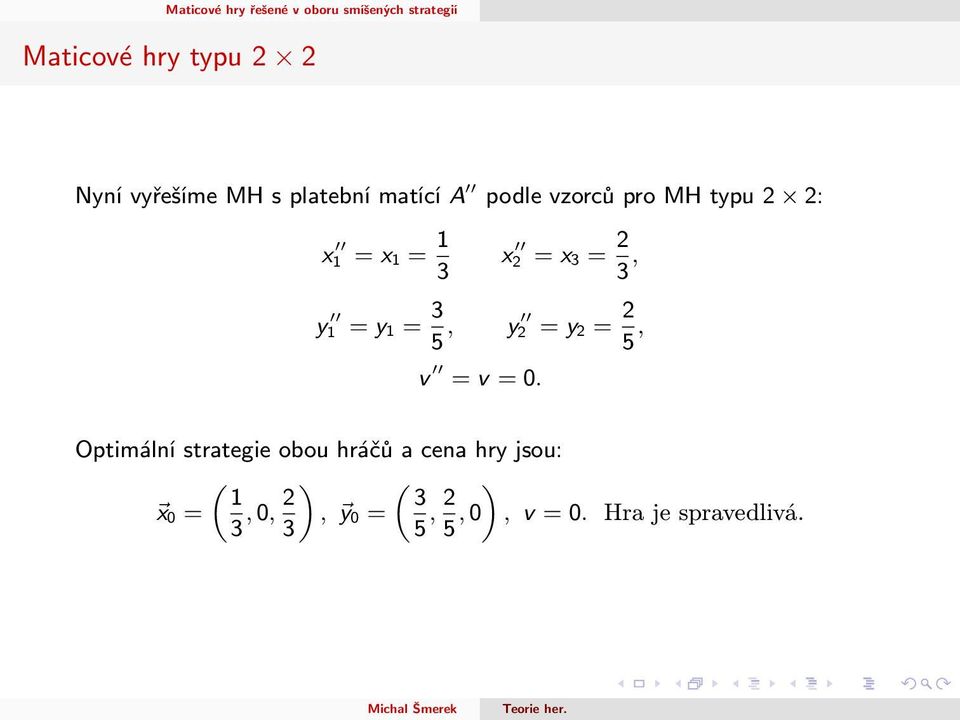 5, y 2 = y 2 = 2 5, v = v = 0.