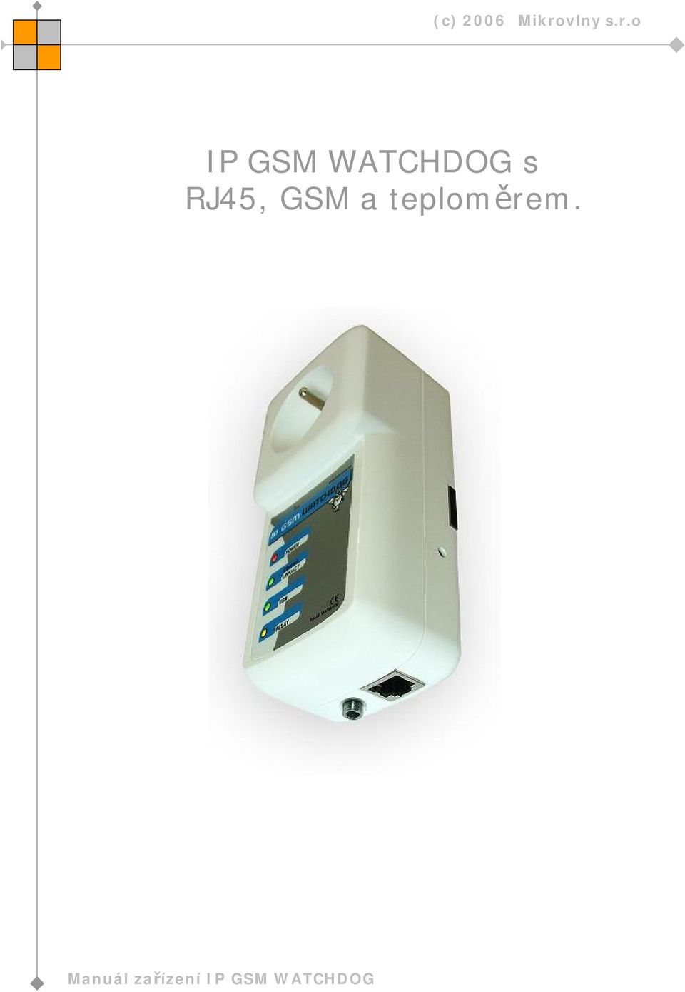 RJ45, GSM