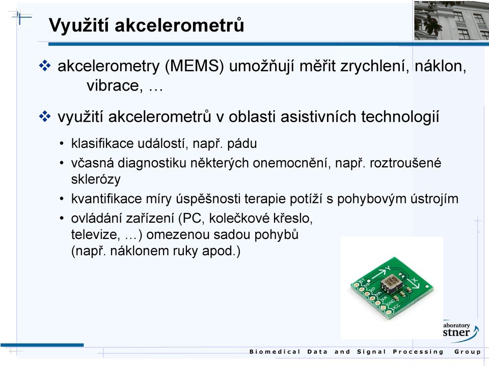 pádu včasná diagnostiku některých onemocnění, např.